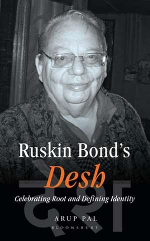 RUSKIN BONDS DESH de Arup Pal