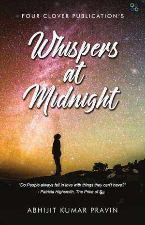 WHISPERS AT MIDNGHT de Abhijit Kumar