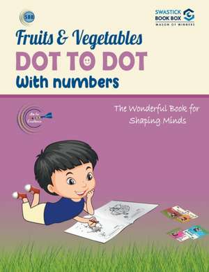 SBB Fruits and Vegetables Dot to Dot Activity Book de Preeti Garg