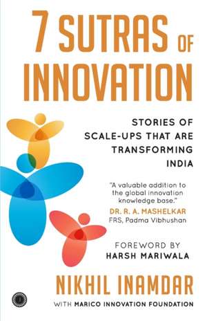 7 Sutras of Innovation de Nikhil Inamdar