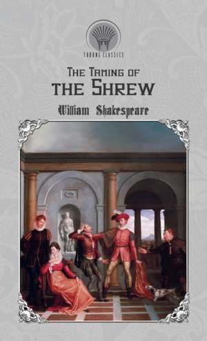 The Taming of the Shrew de William Shakespeare