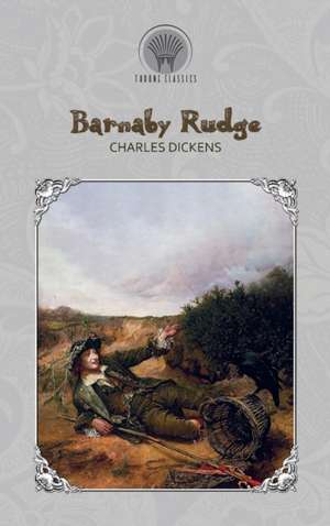 Barnaby Rudge de Charles Dickens