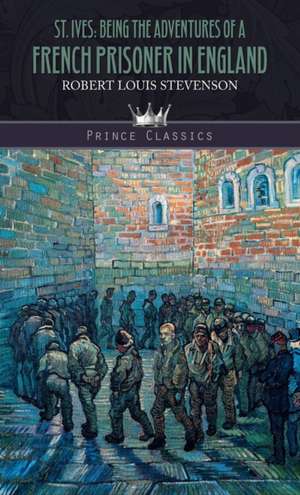 St. Ives de Robert Louis Stevenson