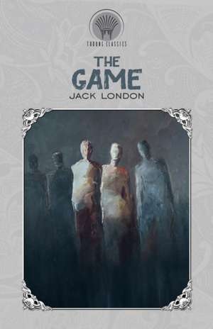 The Game de Jack London