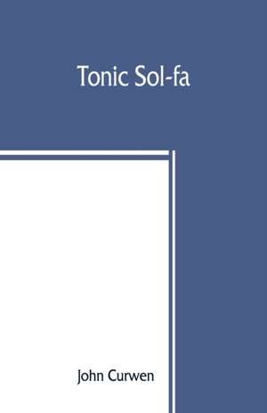 Tonic sol-fa de John Curwen