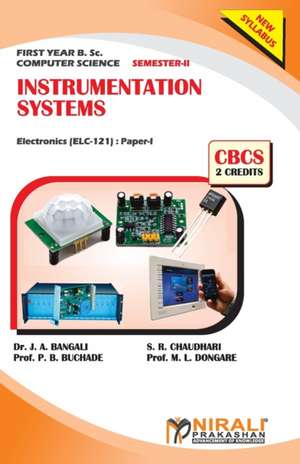 INSTRUMENTATION SYSTEMS (2 Credits) Electronics (For Computer Science) de J. A. Bangali