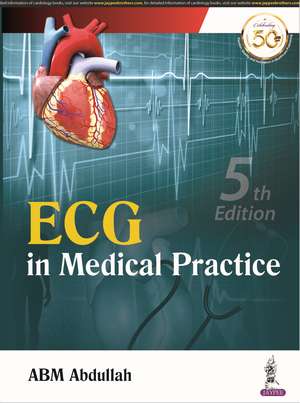 ECG in Medical Practice de ABM Abdullah