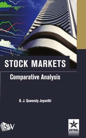 Stock Market: Comparative Analysis de B. J. Queensly Jeyanthi