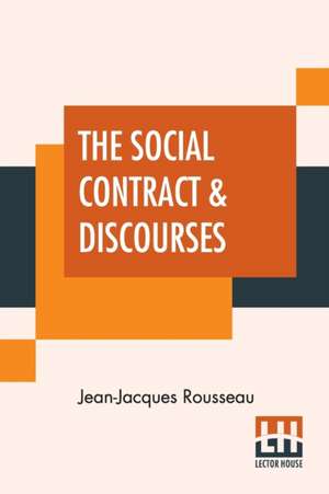 The Social Contract & Discourses de Jean-Jacques Rousseau