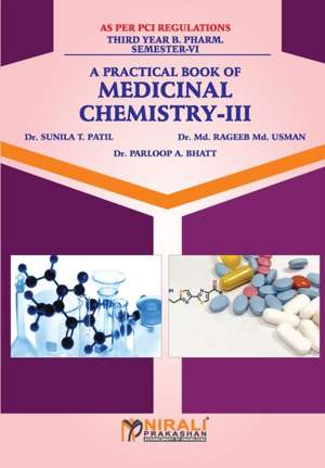 MEDICINAL CHEMISTRY - III de SunilaT. Patil