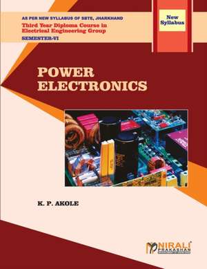 POWER ELECTRONICS (Subject Code de Akolek. P.