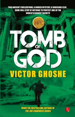 Tomb Of God de Victor Ghoshe