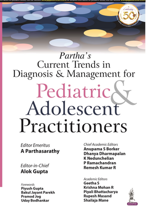 Partha's Current Trends in Diagnosis & Management for Pediatric & Adolescent Practitioners de A Parthasarathy