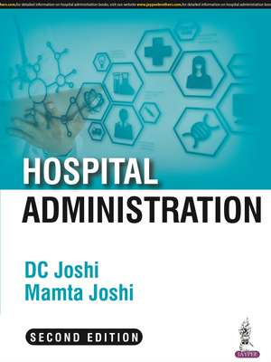 Hospital Administration de DC Joshi