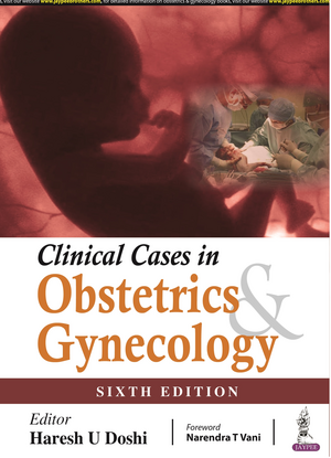 Clinical Cases in Obstetrics & Gynecology de Haresh U Doshi