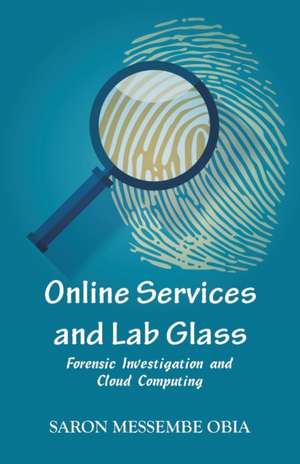 Online Services and Lab Glass de Saron Messembe Obia