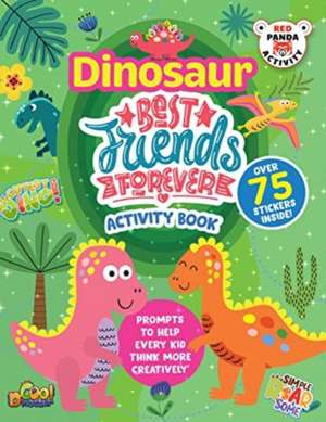 Dinosaur Best Friends Forever Activity Book de Red Panda