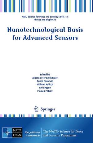 Nanotechnological Basis for Advanced Sensors de Johann Peter Reithmaier