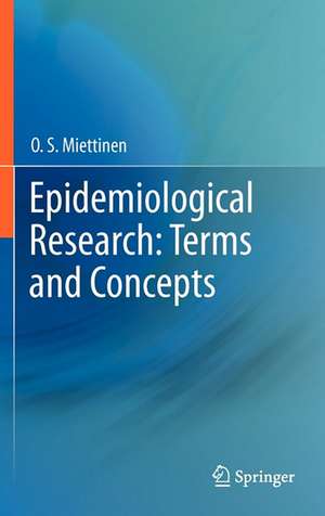 Epidemiological Research de O S Miettinen