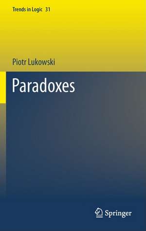 Paradoxes de Piotr Łukowski