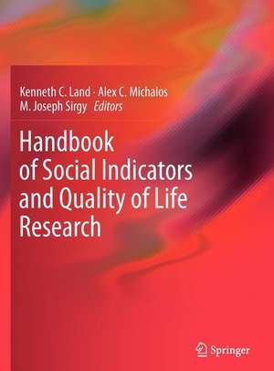 Handbook of Social Indicators and Quality of Life Research de Kenneth C. Land