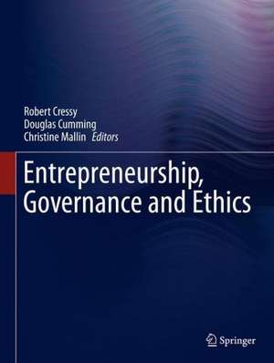 Entrepreneurship, Governance and Ethics de Robert Cressy