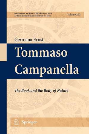 Tommaso Campanella: The Book and the Body of Nature de Germana Ernst