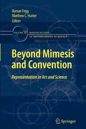 Beyond Mimesis and Convention: Representation in Art and Science de Roman Frigg