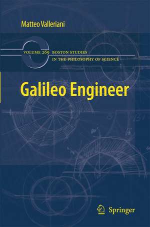 Galileo Engineer de Matteo Valleriani