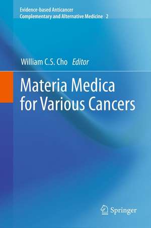 Materia Medica for Various Cancers de William C.S. Cho