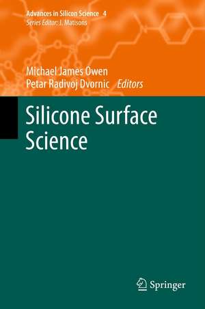 Silicone Surface Science de Michael J. Owen
