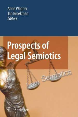 Prospects of Legal Semiotics de Anne Wagner