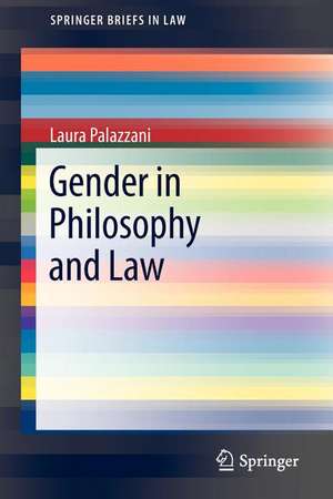 Gender in Philosophy and Law de Laura Palazzani