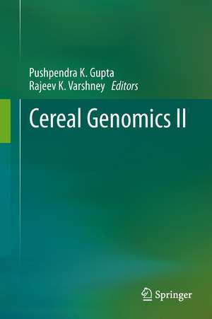 Cereal Genomics II de Pushpendra K. Gupta