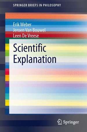 Scientific Explanation de Erik Weber