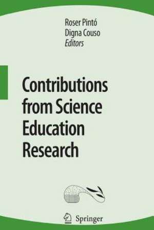 Contributions from Science Education Research de Roser Pintó