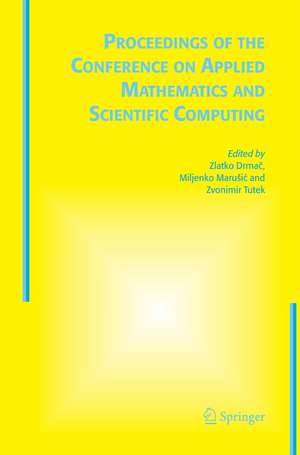 Proceedings of the Conference on Applied Mathematics and Scientific Computing de Zlatko Drmac