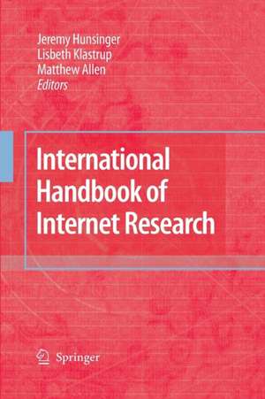 International Handbook of Internet Research de Jeremy Hunsinger