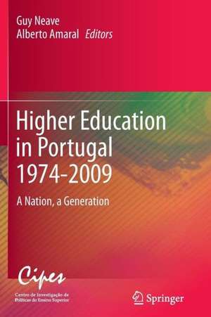 Higher Education in Portugal 1974-2009: A Nation, a Generation de Guy Neave