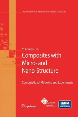 Composites with Micro- and Nano-Structure de Vladimír Kompi¿