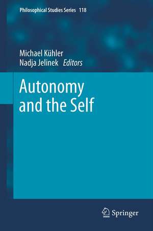 Autonomy and the Self de Michael Kühler