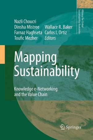 Mapping Sustainability: Knowledge e-Networking and the Value Chain de Nazli Choucri