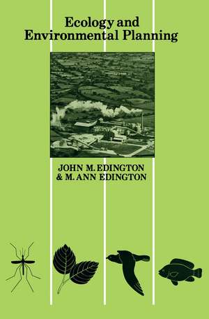 Ecology and Environmental Planning de J. M. Edington