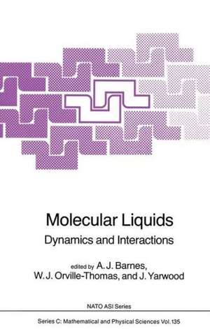 Molecular Liquids: Dynamics and Interactions de A.J. Barnes