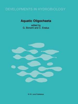 Aquatic Oligochaeta: Proceedings of the Second International Symposium on Aquatic Obligochaete Biology, held in Pallanza, Italy, September 21–24, 1982 de G. Bonomi