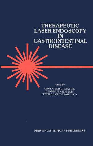 Therapeutic Laser Endoscopy in Gastrointestinal Disease de David E. Fleischer