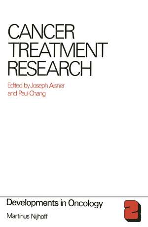 Cancer Treatment Research de J. Aisner