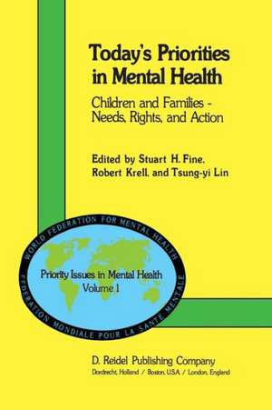 Today’s Priorities in Mental Health: Children and Families — Needs, Rights and Action de S. H. Fine