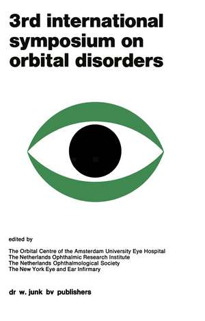 Proceedings of the 3rd International Symposium on Orbital Disorders Amsterdam, September 5–7, 1977: 1st edition de G.M. Bleeker