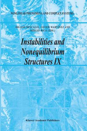 Instabilities and Nonequilibrium Structures IX de Orazio Descalzi